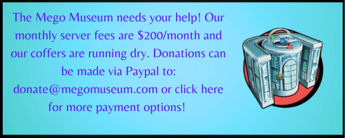 The Mego Museum needs your help!